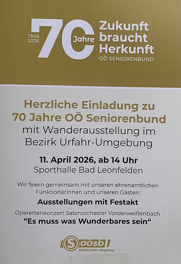 70 Jahre Seniorenbund OÖ 70 Jahre Seniorenbund OÖ